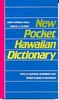 NEW POCKET HAWAIIAN DICTIONARY