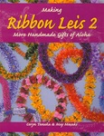 MAKING RIBBON LEIS 2 BOOK
