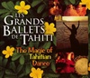 THE MAGIC OF TAHITIAN DANCE CD