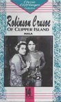 ROBINSON CRUSOE OF CLIPPER ISLAND 2-VHS VIDEO MOVIE - SALE