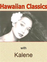 HAWAIIAN CLASSICS: LEARN HULA, VOL. 1 with KALENE DVD