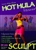 HOT HULA FITNESS : SCULPT DVD
