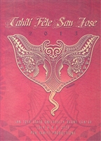 2013 TAHITI FETE of  SAN JOSE DAY 2 - SOLO FINALS- 7/5/13 DVD SET